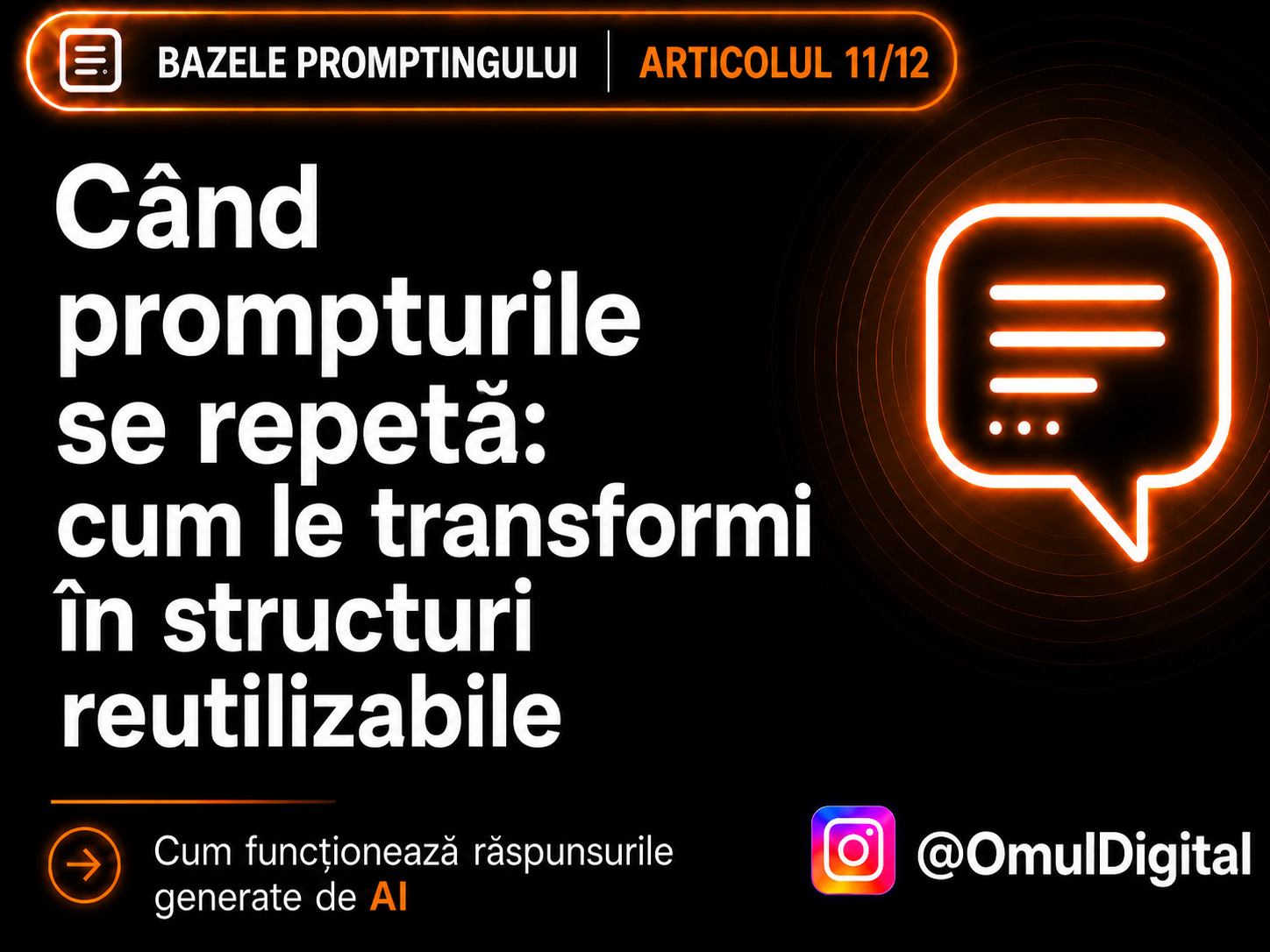 Cover pentru seria „Bazele promptingului” de la Omul Digital, cu titlul articolului, icon de chat și design mov dedicat materialelor despre prompt engineering. Cover pentru seria „Bazele promptingului” de la Omul Digital, cu titlul articolului, icon de chat și design mov dedicat materialelor despre prompt engineering.