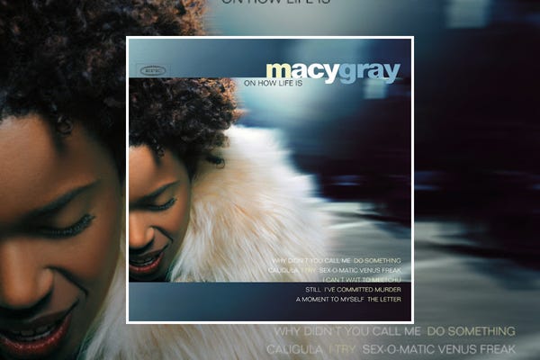 Macy Gray : On How Life Is (1999) Macy Gray : On How Life Is (1999)