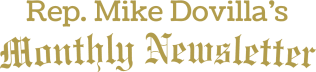 Rep. Mike Dovilla’s Newsletter