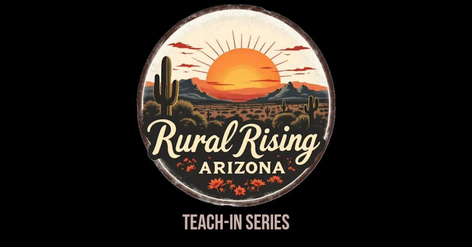 Rural Rising Teach-In series organized by Mohave County Democratic Central Committee