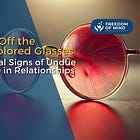 Taking Off the Rose-Colored Glasses