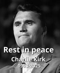 RIP Charlie Kirk: Revisiting the Fragility of Life and Politics