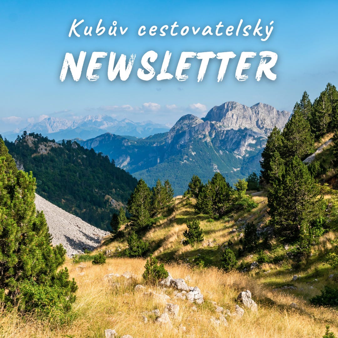 Kubův cestovatelský newsletter