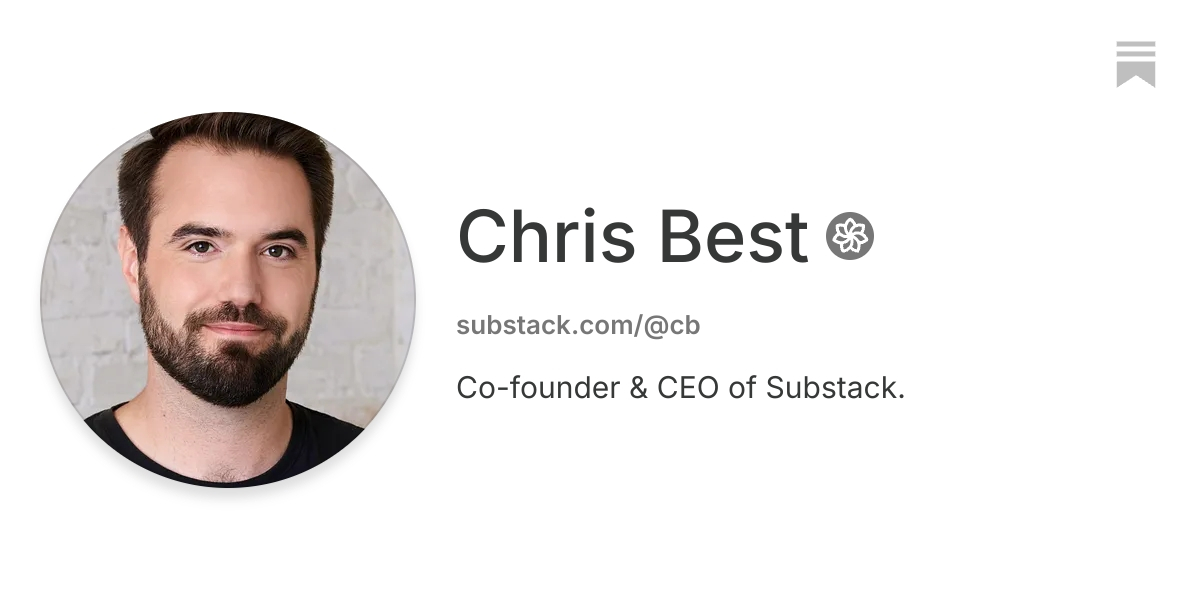 Chris Best | Substack