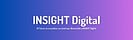 INSIGHT Digital 