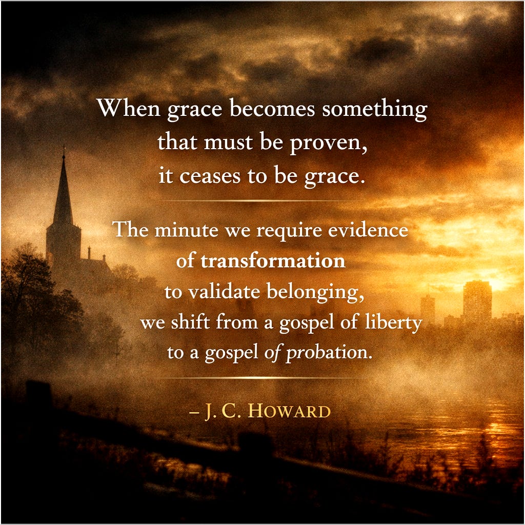 Golden sunset above a church and city with J.C. Howard’s quote about grace becoming proof, probation, and externally validated belonging.