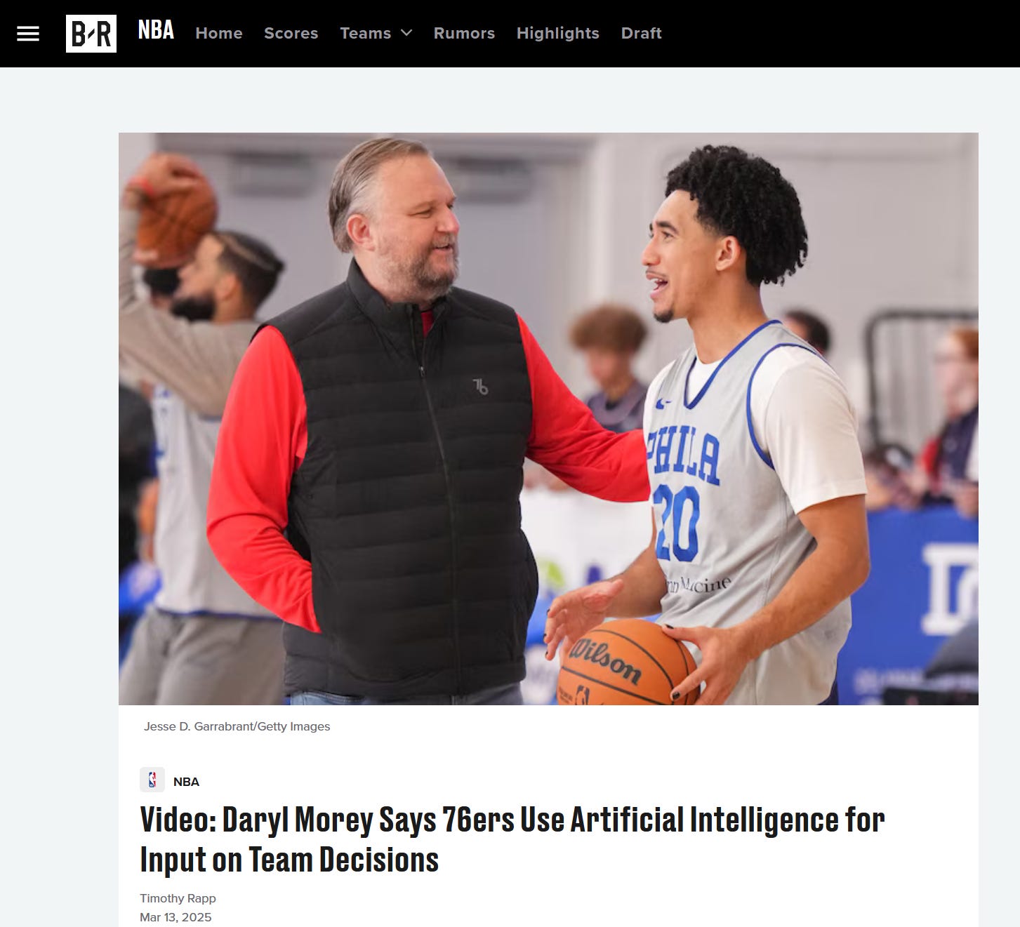 From Bleacher Report: Video: Daryl Morey Says 76ers Use Artificial Intelligence for Input on Team Decisions. From Bleacher Report: Video: Daryl Morey Says 76ers Use Artificial Intelligence for Input on Team Decisions.