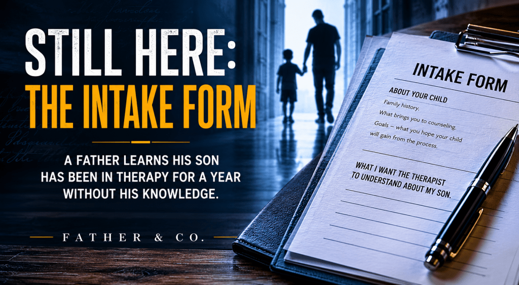 Image depicting an intake form with sections about a child, alongside a silhouette of a father and son holding hands in a hallway.