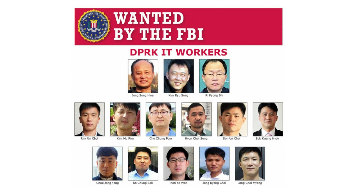 FBI Releases Wanted Poster for 14 North Korean IT Workers Targeting US ...