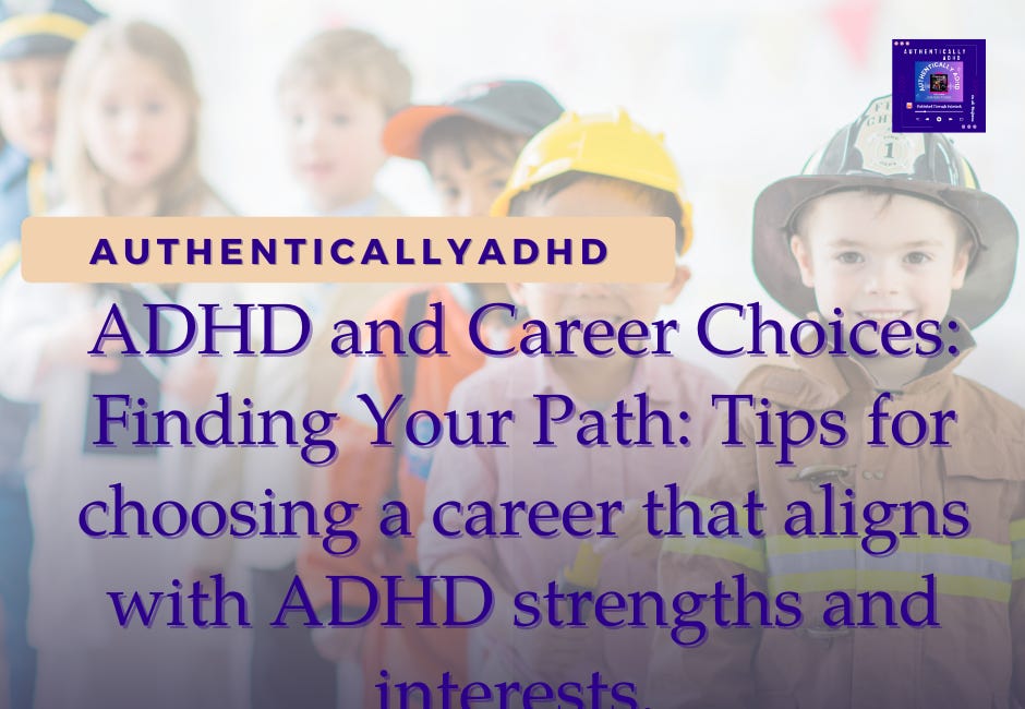 ADHD and Career Choices: Finding Your Path