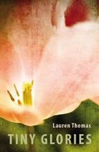 The cover of Tiny Glories by Lauren Thomas.