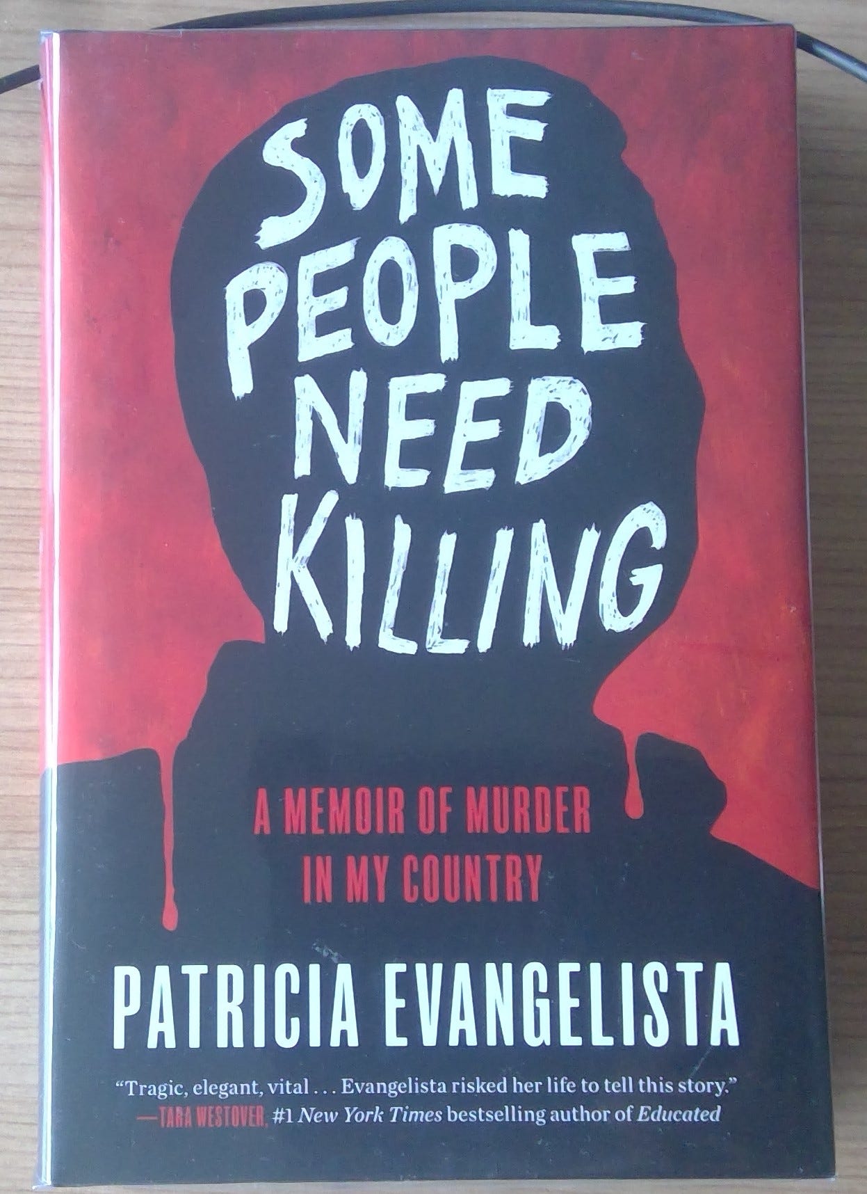 Some People Need Killing by Patricia Evangelista Some People Need Killing by Patricia Evangelista