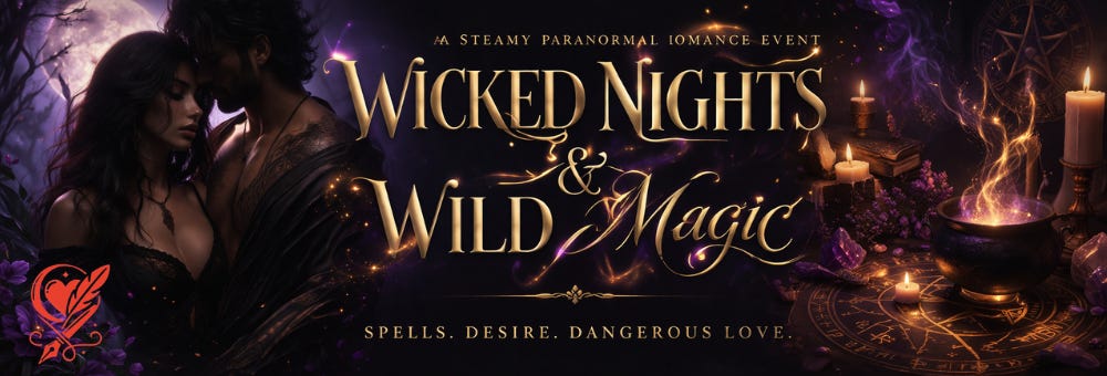 Promotional banner for Wicked Nights & Wild Magic, a steamy paranormal romance event featuring a dark romantic couple, glowing candles, a magical cauldron, and the tagline “Spells. Desire. Dangerous Love.”