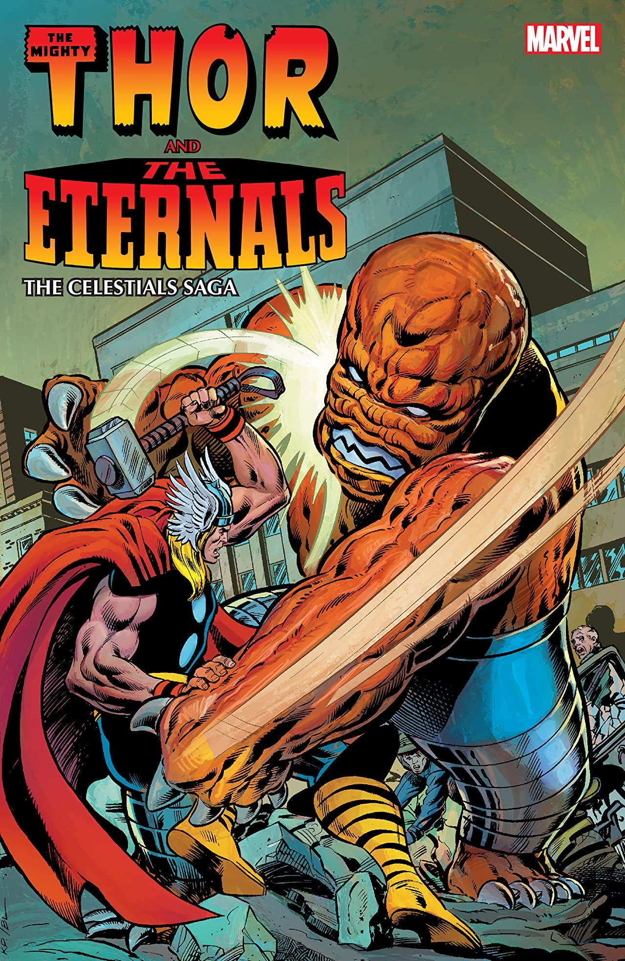 THOR AND THE ETERNALS: THE CELESTIALS SAGA by Roy Thomas ...