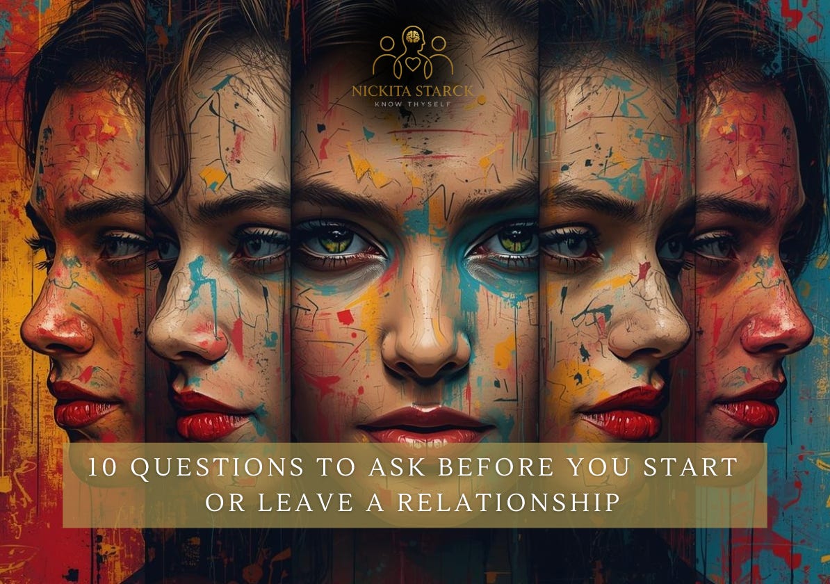 10 Questions to Ask Before You Start or Leave a Relationship