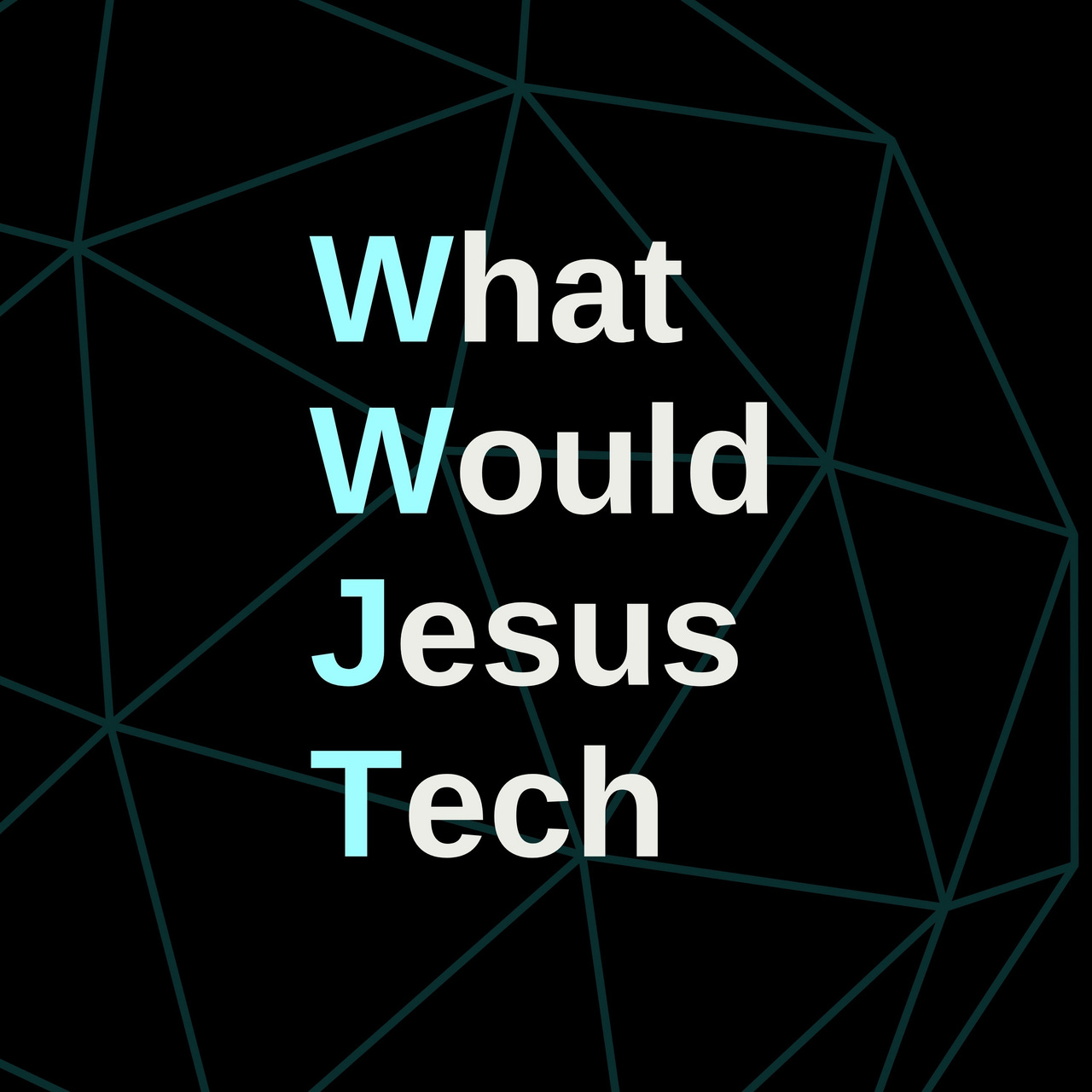 What Would Jesus Tech?