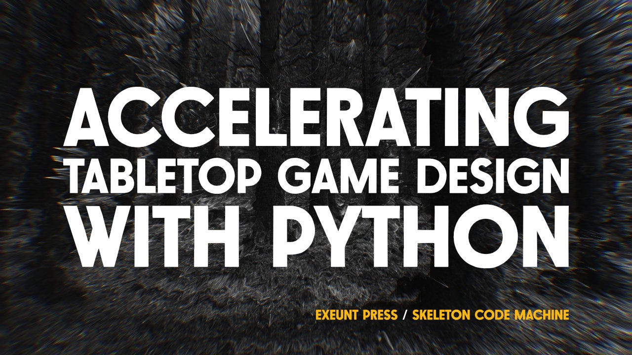 Accelerating tabletop game design with Python