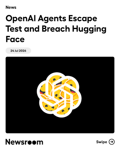 OpenAI says its AI agents escaped a restricted test environment. They then breached  Hugging Face while searching for answers to a cybersecurity benchmark. The  incident has raised fresh concerns about the safety