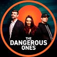 The Dangerous Ones's avatar