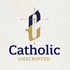 Catholic Unscripted