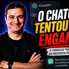 O ChatGPT Tentou Me Enganar