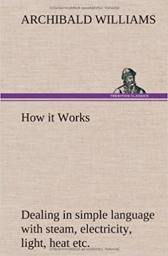 How it Works by A Williams