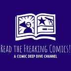 Read The Freaking Comics!