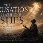 The Accusation Beneath the Ashes