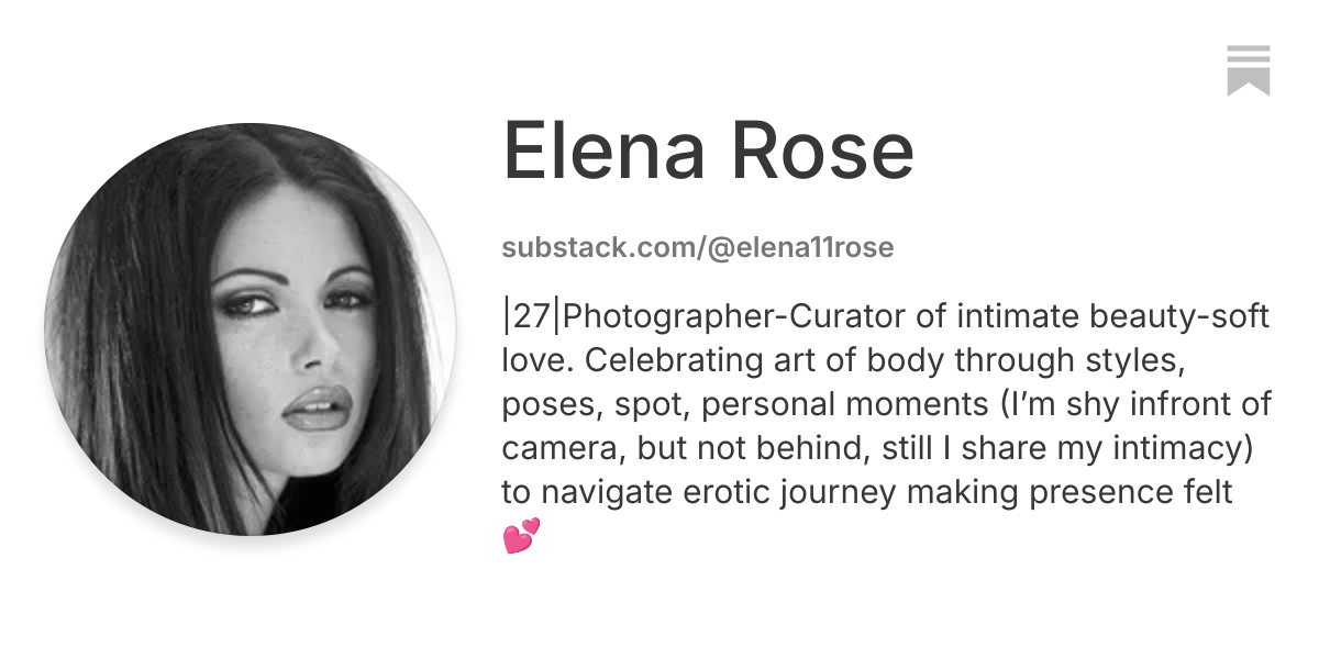 Elena Rose | Substack