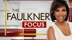Watch The Faulkner Focus Online | Fox News Video
