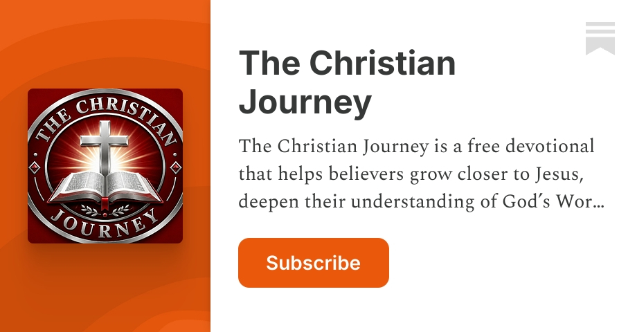 The Christian Journey | Substack