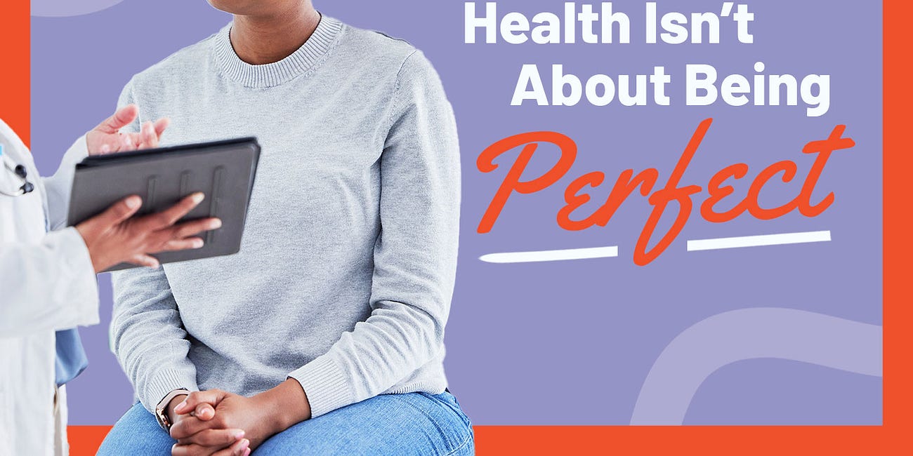 Preventative Health Isn’t About Being Perfect