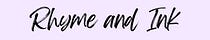 Rhyme and Ink