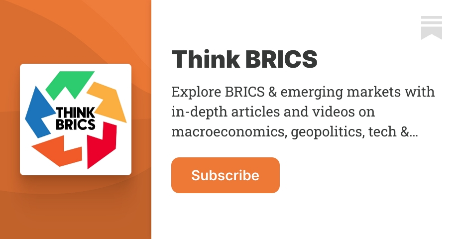 Think BRICS | Substack