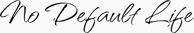 No Default Life
