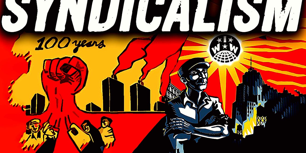 Syndicalism: An Introduction