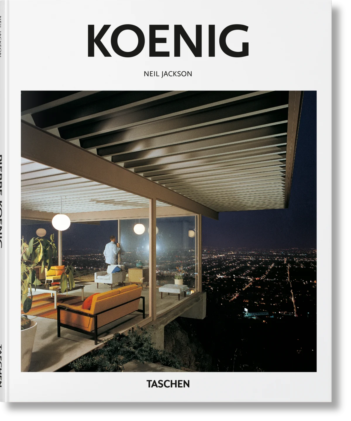 Pierre Koenig. Basic Art. TASCHEN Verlag. TASCHEN Pierre Koenig. Basic Art. TASCHEN Verlag. TASCHEN