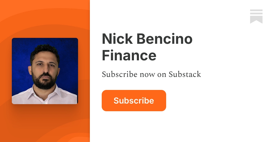 Nick Bencino Finance | Substack