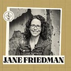 Jane Friedman - Publishing strategist and industry expert