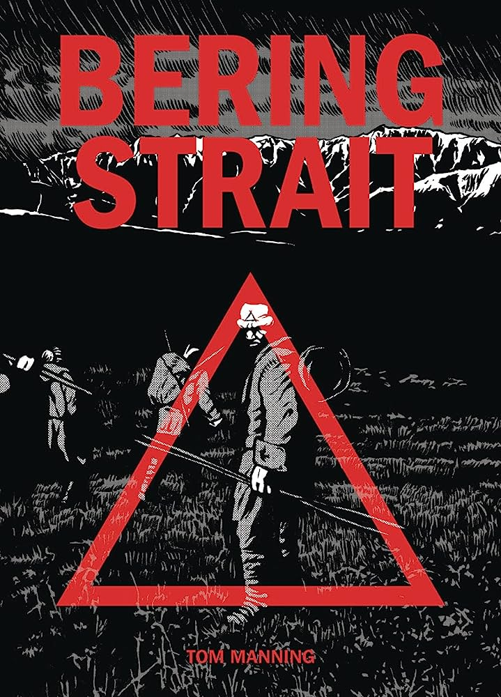 Bering Strait: Tom Manning: 9781792323171: Amazon.com: Books