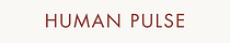 HUMAN PULSE