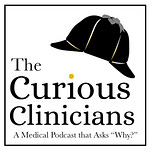 The Curious Clinicians Podcast