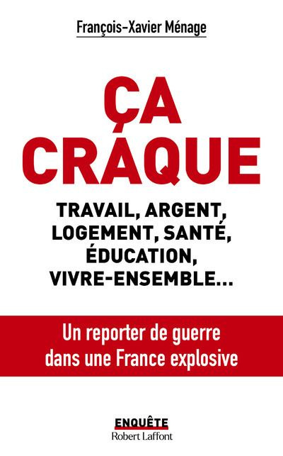 Ça craque - broché - François-Xavier Ménage - Achat Livre ou ebook | fnac
