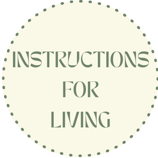 Instructions for Living