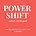 Power Shift with Dr. Val Margarit 
