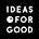 IDEAS FOR GOOD's avatar