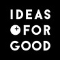 IDEAS FOR GOOD's avatar