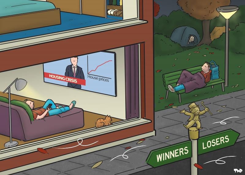 Cartoon showing a street. On one side of the street, we're looking inside a spacious, luxurious house. A man lies on the couch watching the news on TV, which is about the housing crisis. A graph of rising house prices is visible. On the other side of the street is a park. A man lies on a park bench with a blanket over him. In the background, we see homeless people in tents among the trees. There's a signpost with a Monopoly figure on top. A "Winners" sign points to the house, and a "Losers" sign to the park