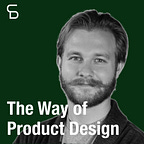 The Way of Product w/ Caden Damiano