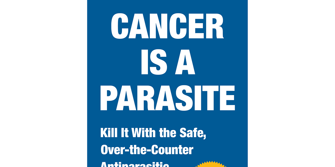 On the Bookshelf: 'Cancer Is a Parasite' Challenges Medical Orthodoxy and Offers Hope to Millions of Cancer Patients